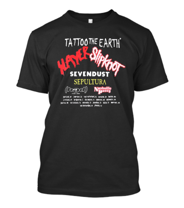 Tattoo The Earth 2000 Slayer Slipknot Sevendust Sepultura Tour T-Shirt