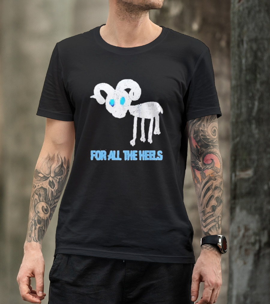 Five Goats For All The Heels T-Shirt