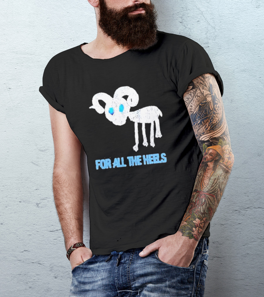 Five Goats For All The Heels T-Shirt