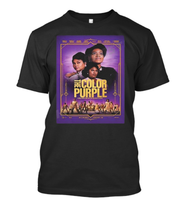 Quality Coming Soon The Color Purple Movie In Cinemas January 26 Bold New Take On The Beloved Classic T-Shirt