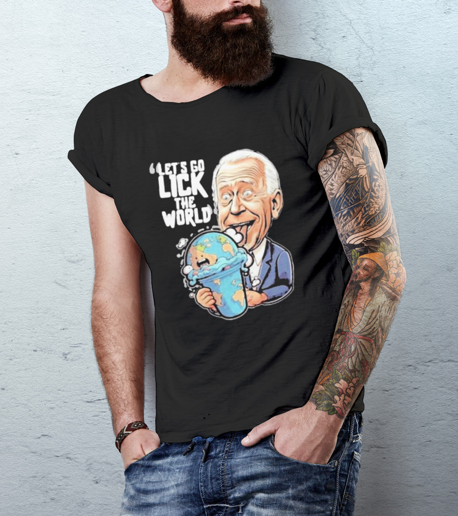 Joe Biden Let's Go Lick The World Cartoon Character Holding Ice Cream Earth T-Shirt