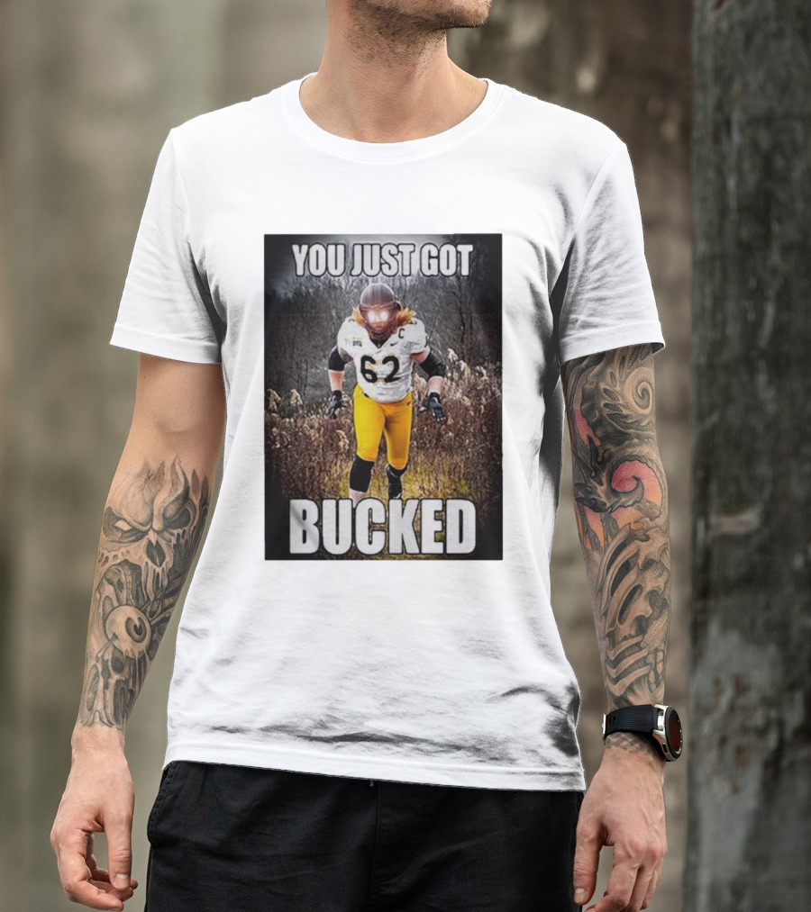 You Just Got Bucked Quality Bucky Williams 62 Football Player T-Shirt