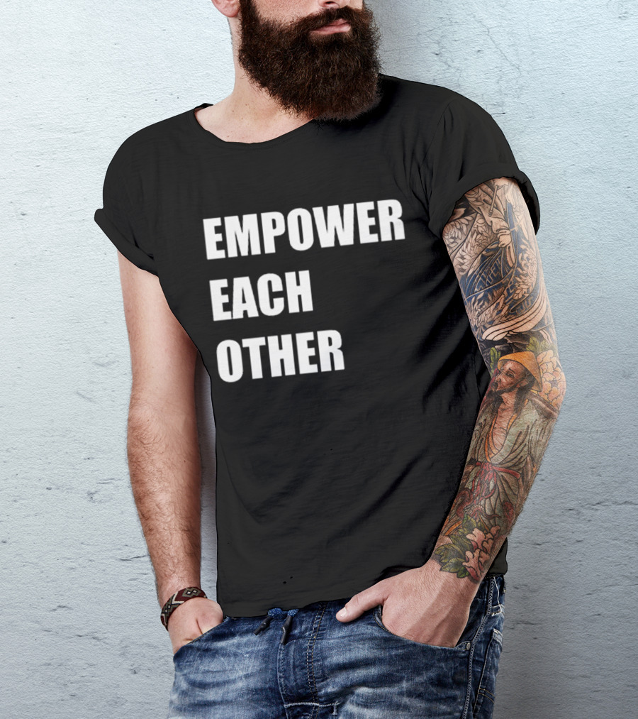 Empower Each Other Quality Initiative T-Shirt