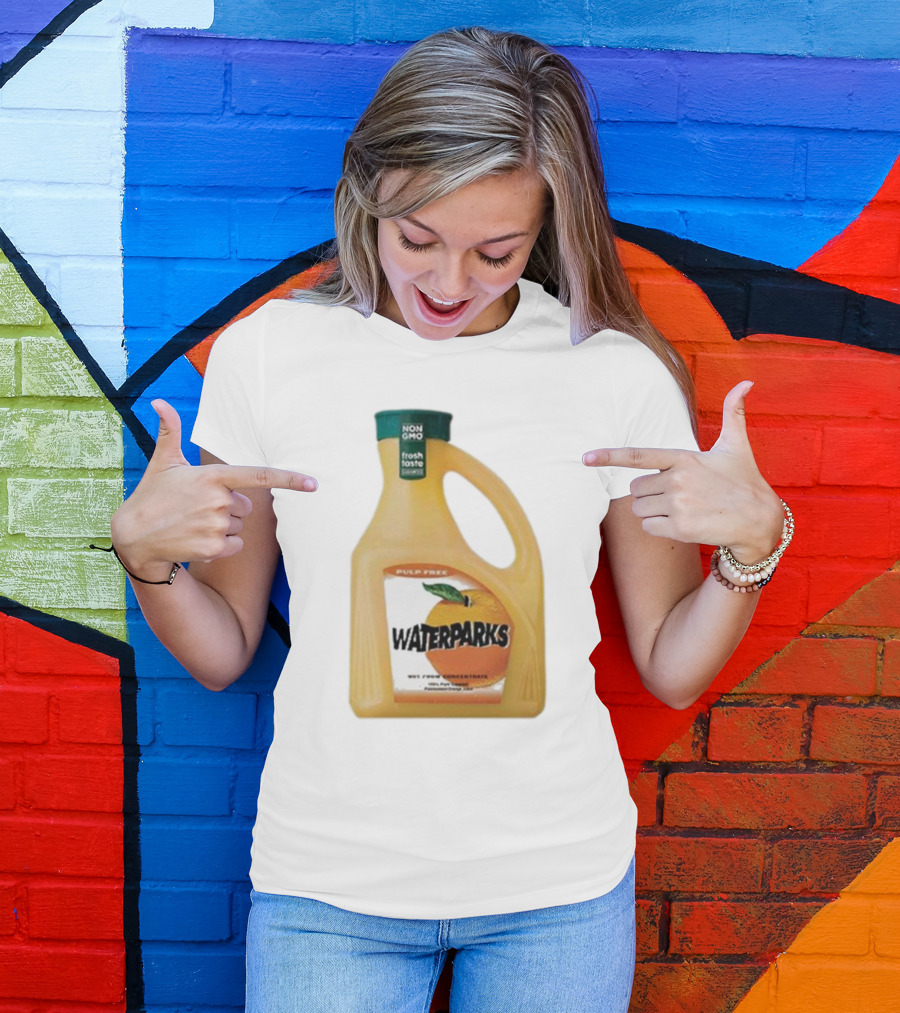Waterparks Pulp Free Non GMO Orange Juice Fresh Taste T-Shirt
