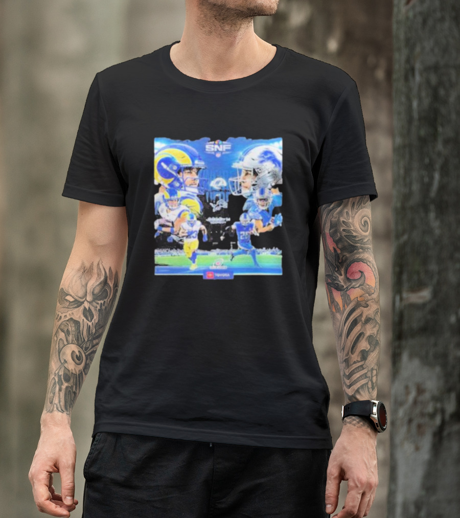 We Are Here For It Los Angeles Rams Vs Detroit Lions SNF Showdown Toyota T-Shirt