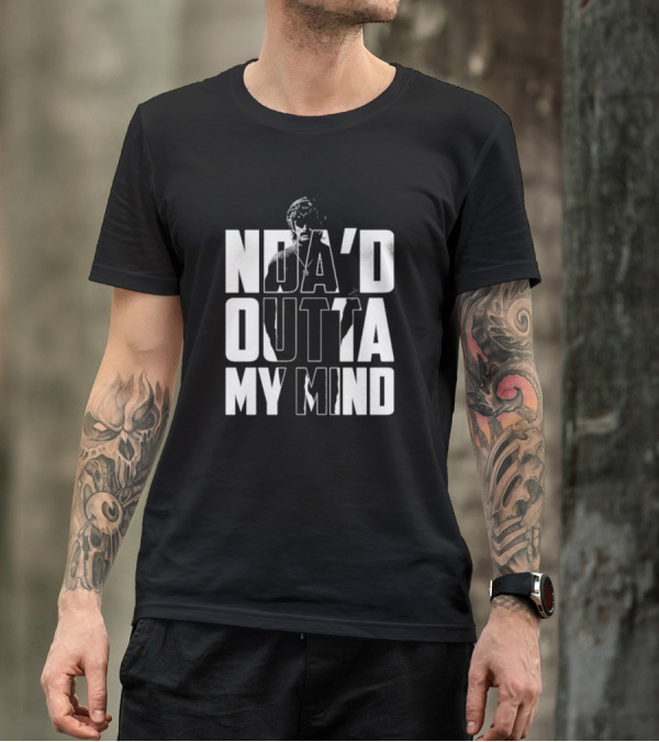 Dr Disrespect NDA’d Outta My Mind 3 1 24 T-Shirt