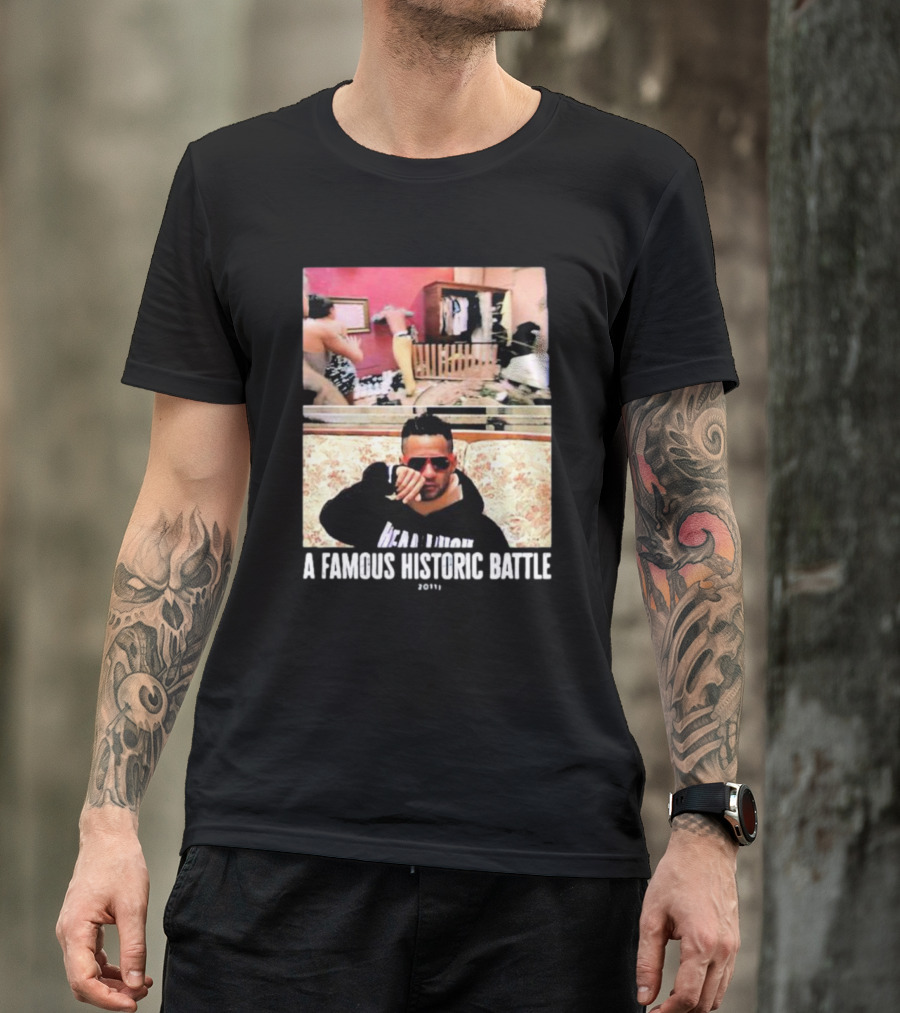 A Famous Historic Battle 2011 Mike Sorrentino T-Shirt