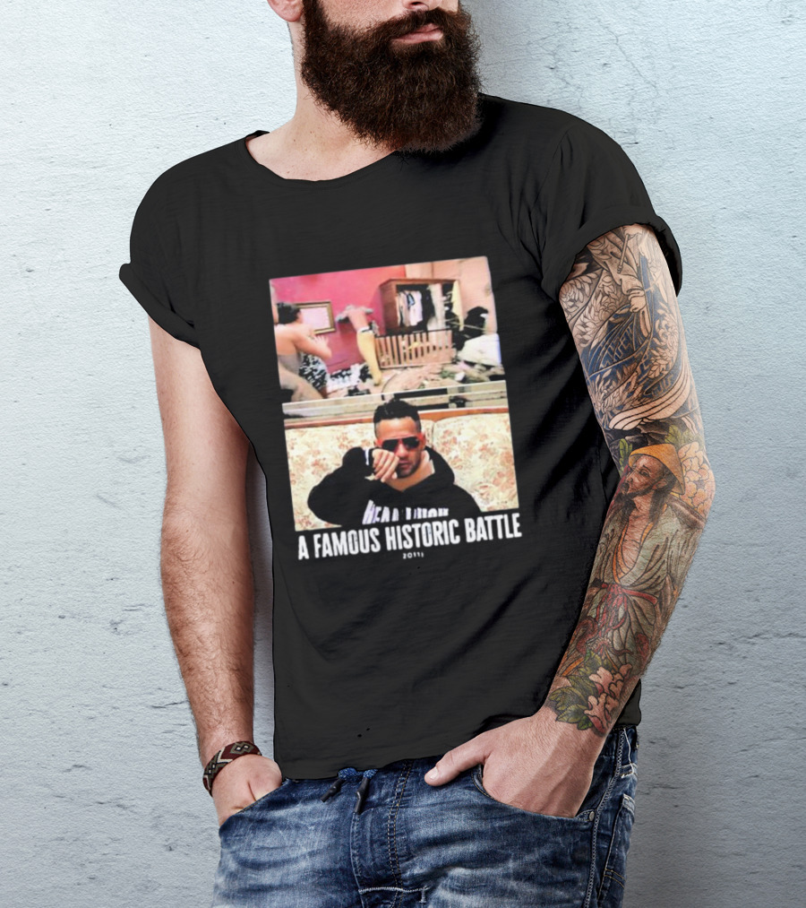 A Famous Historic Battle 2011 Mike Sorrentino T-Shirt