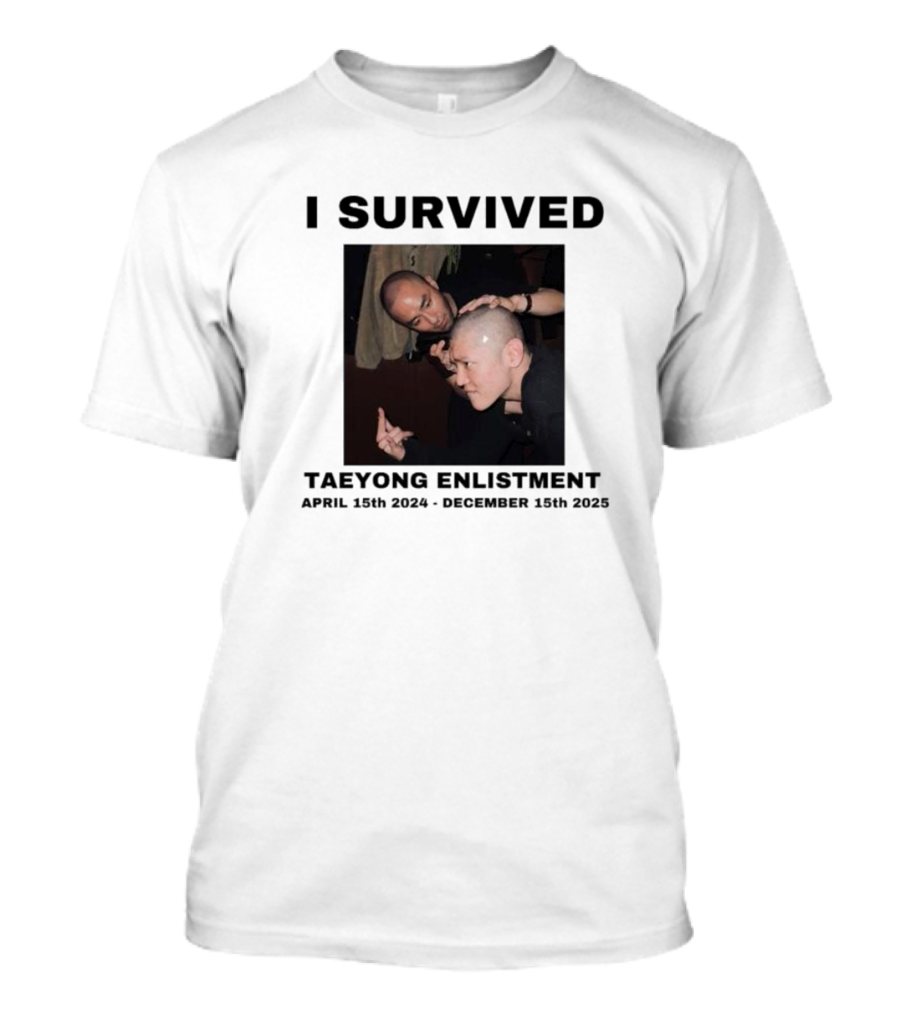I Survived Taeyong Enlistment April 15th 2024 December 15th 2025 T-Shirt