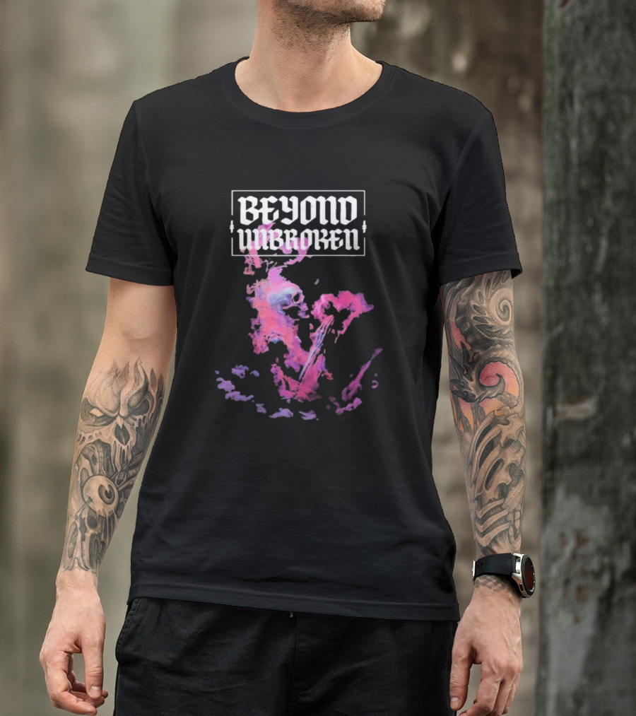 Beyond Unbroken My Life Skull And Smoke T-Shirt