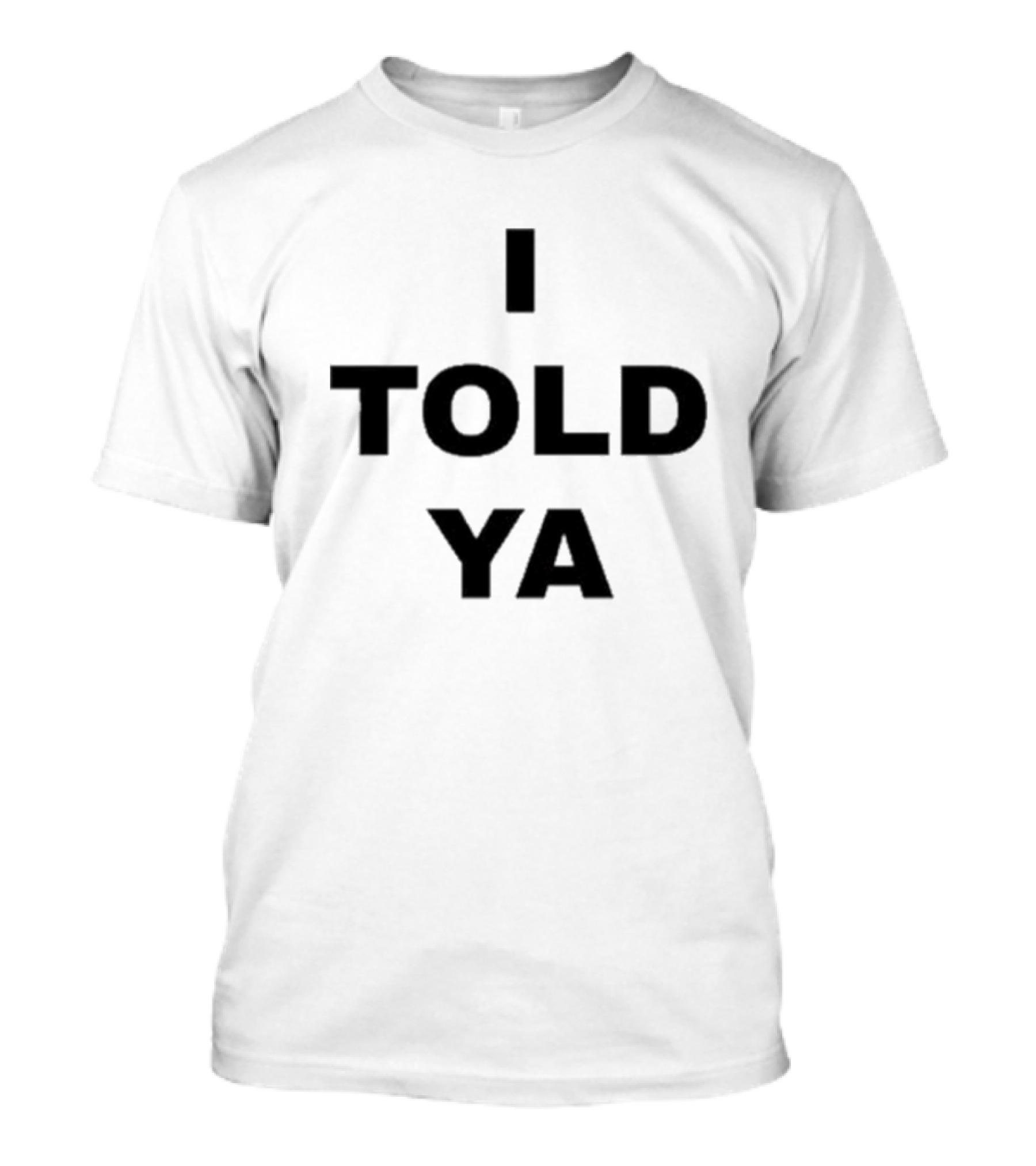 Zendaya I Told Ya T-Shirt