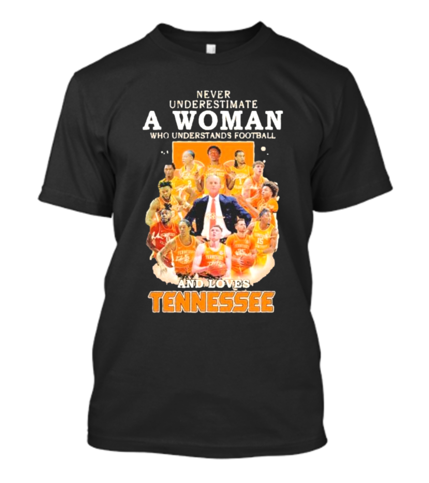 A Woman Who Understands Football And Loves Volunteer Tennessee Men's Basketball 2024 Season Signatures T-Shirt