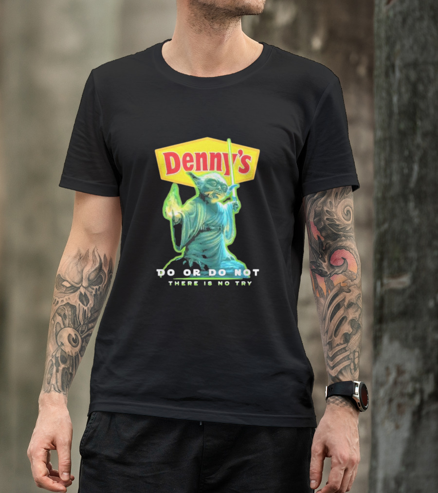 Yoda Star Wars Denny’s Do Or Do Not There Is No Try T-Shirt