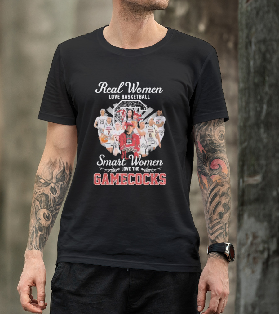 Real Women Love Basketball Smart Women Love The Gamecocks Signatures T-Shirt
