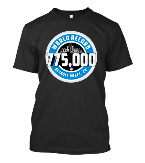 World Record 775000 Detroit Draft 2024 Skyline T-Shirt