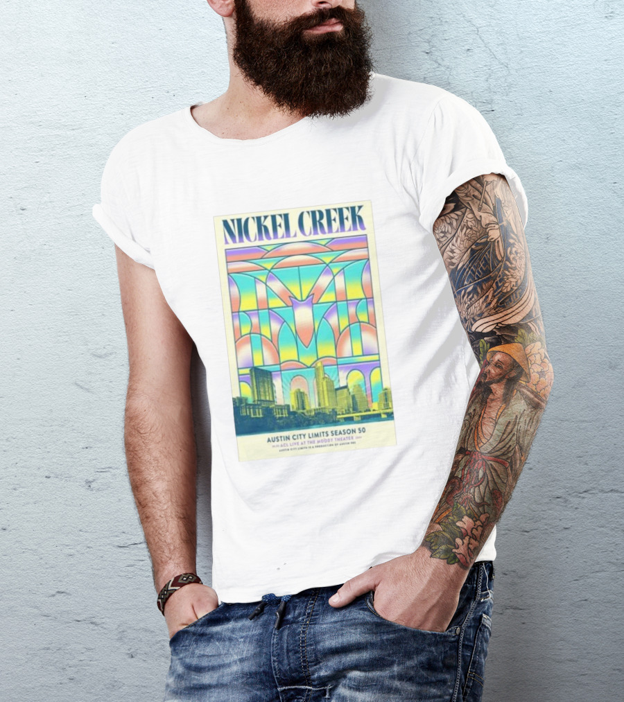 Nickel Creek May 5 2024 Austin City Limits Season 50 ACL Live At The Moody Theater Austin TX T-Shirt