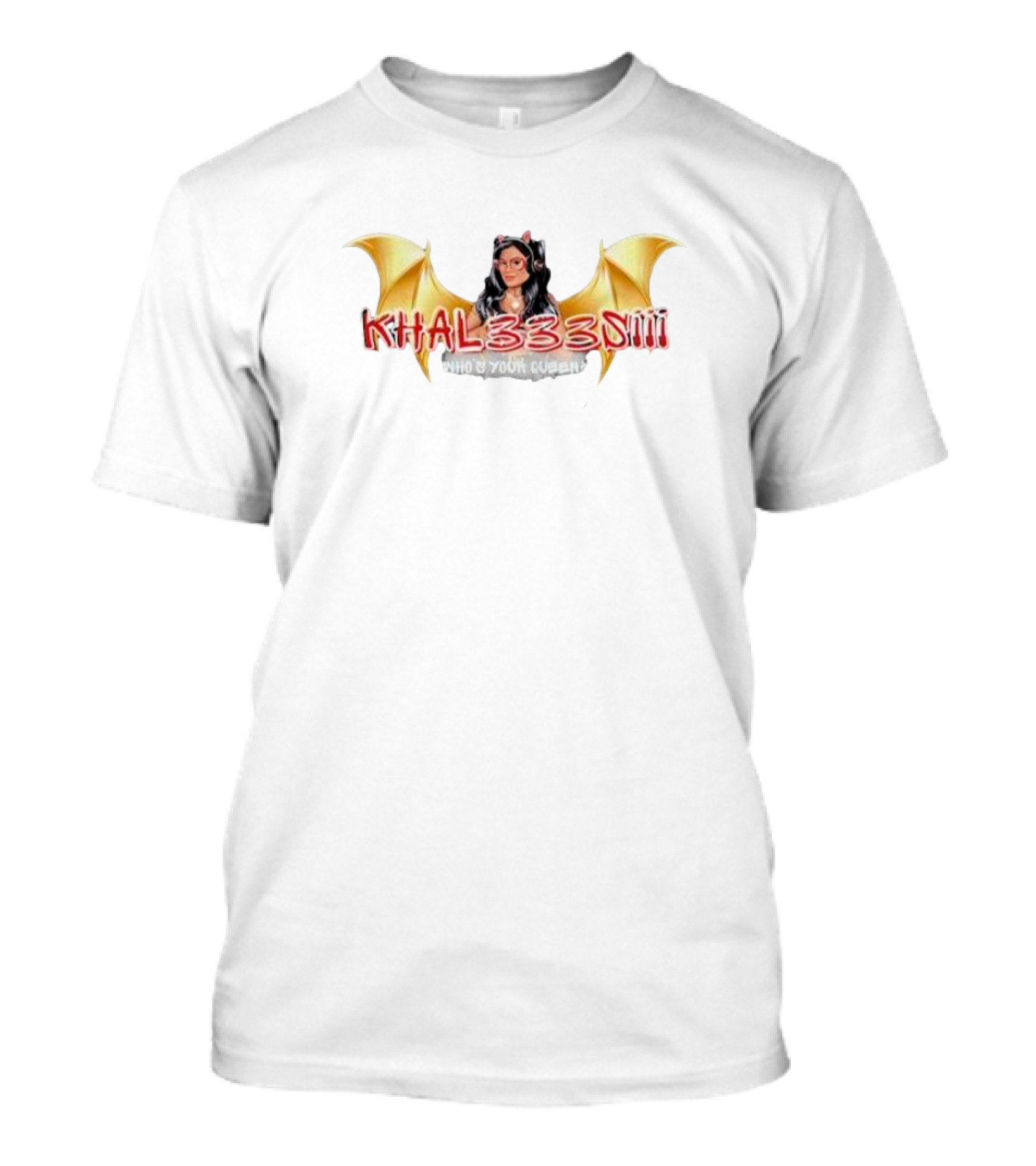 Khal333siii Winged Who's Your Queen T-Shirt