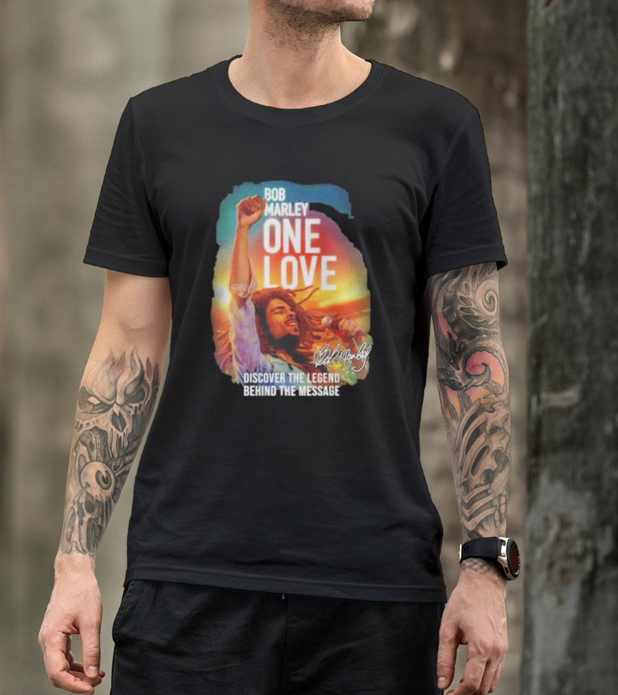 Bob Marley One Love Discover The Legend Behind The Message T-Shirt