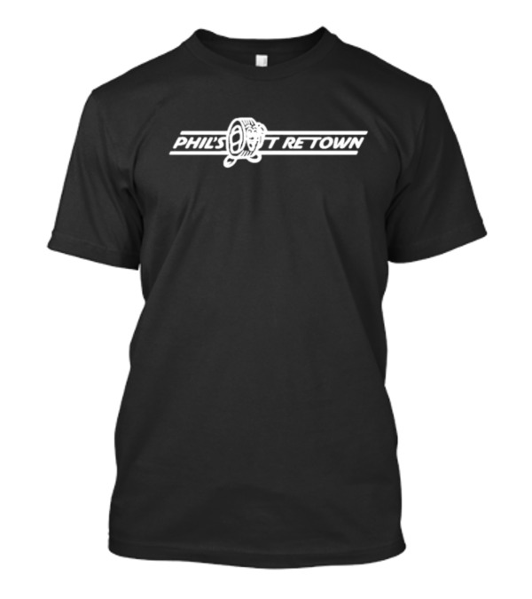 Phil’s Tire Town Retro Style Tire T-Shirt