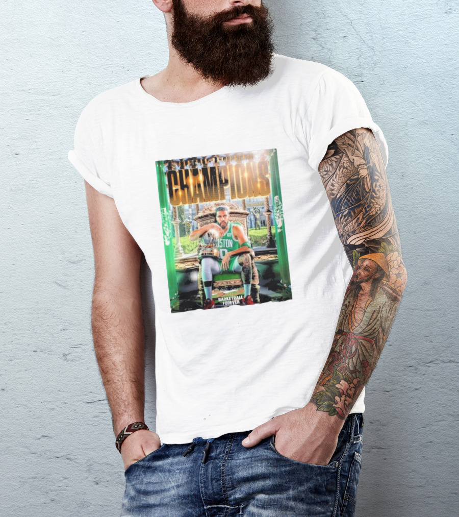 Boston Celtics Champions Basketball Forever T-Shirt