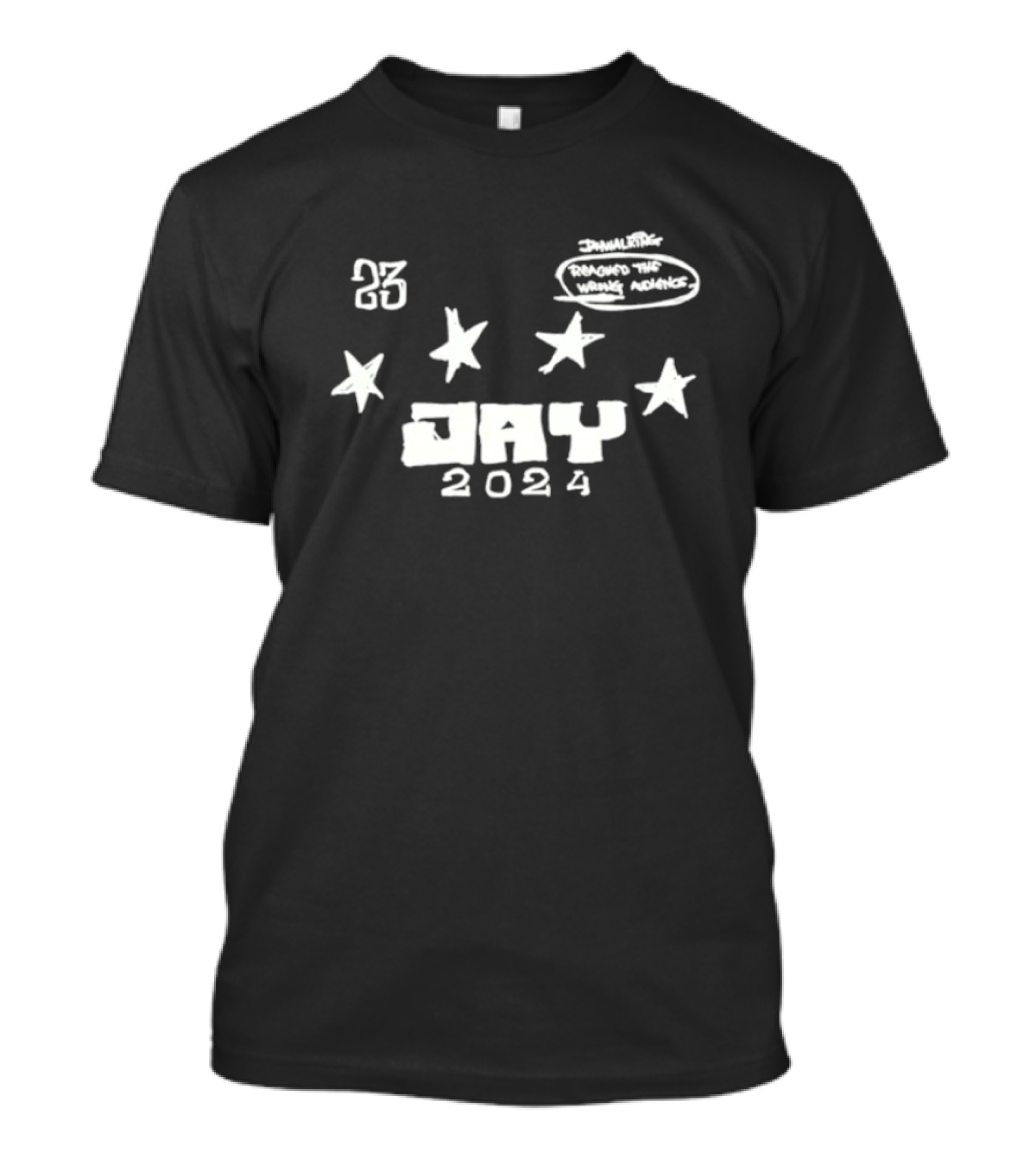 Jaywalking Reached The Wrong Audience 23 Jay 2024 Stars T-Shirt
