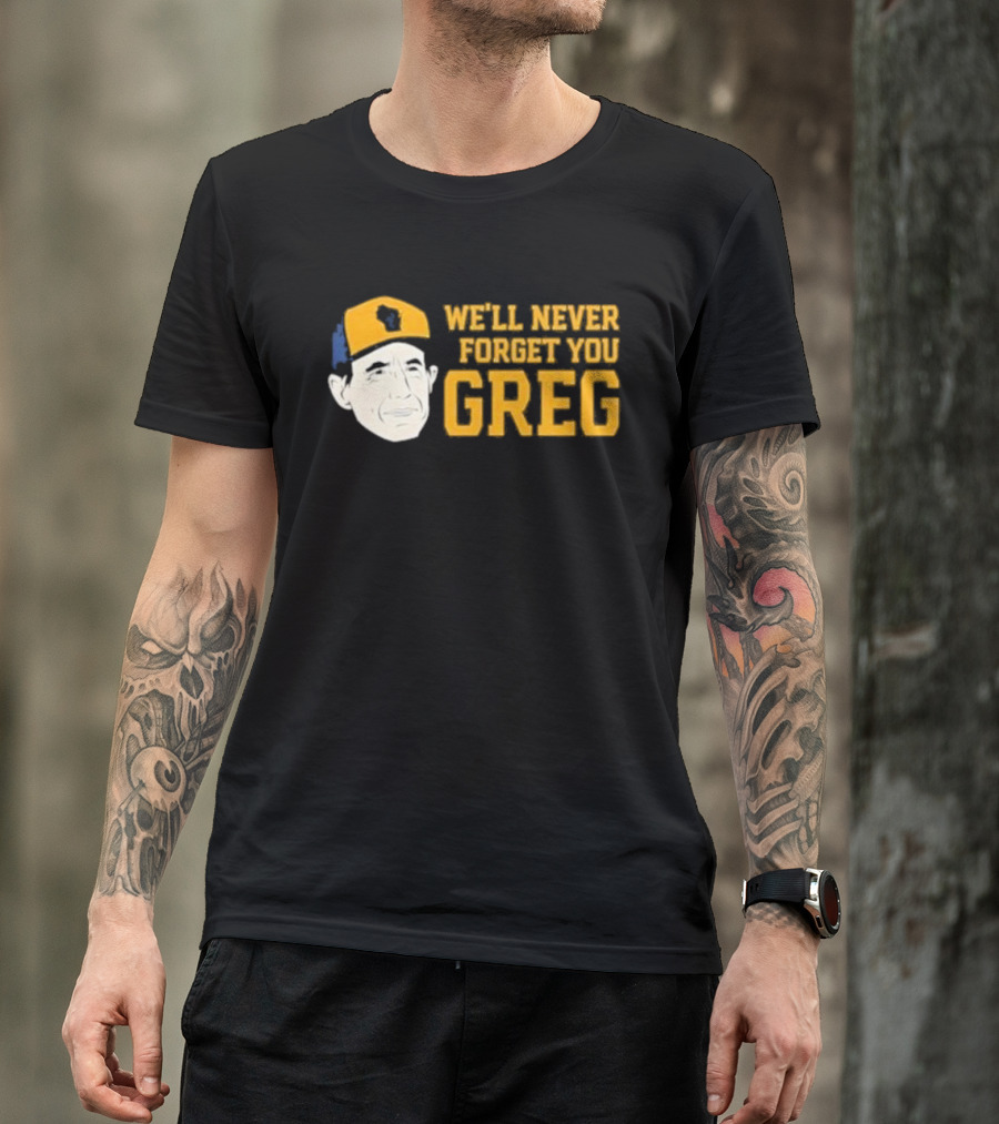 Reviewing The Brew Craig Counsell We’ll Never Forget You Greg Wisconsin Icon T-Shirt