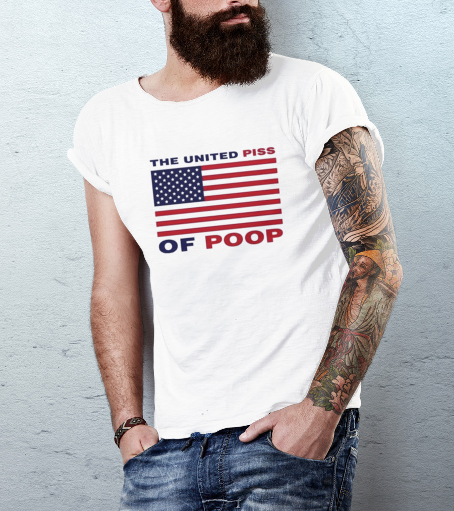 The United Piss Of Poop USA Flag Satire T-Shirt