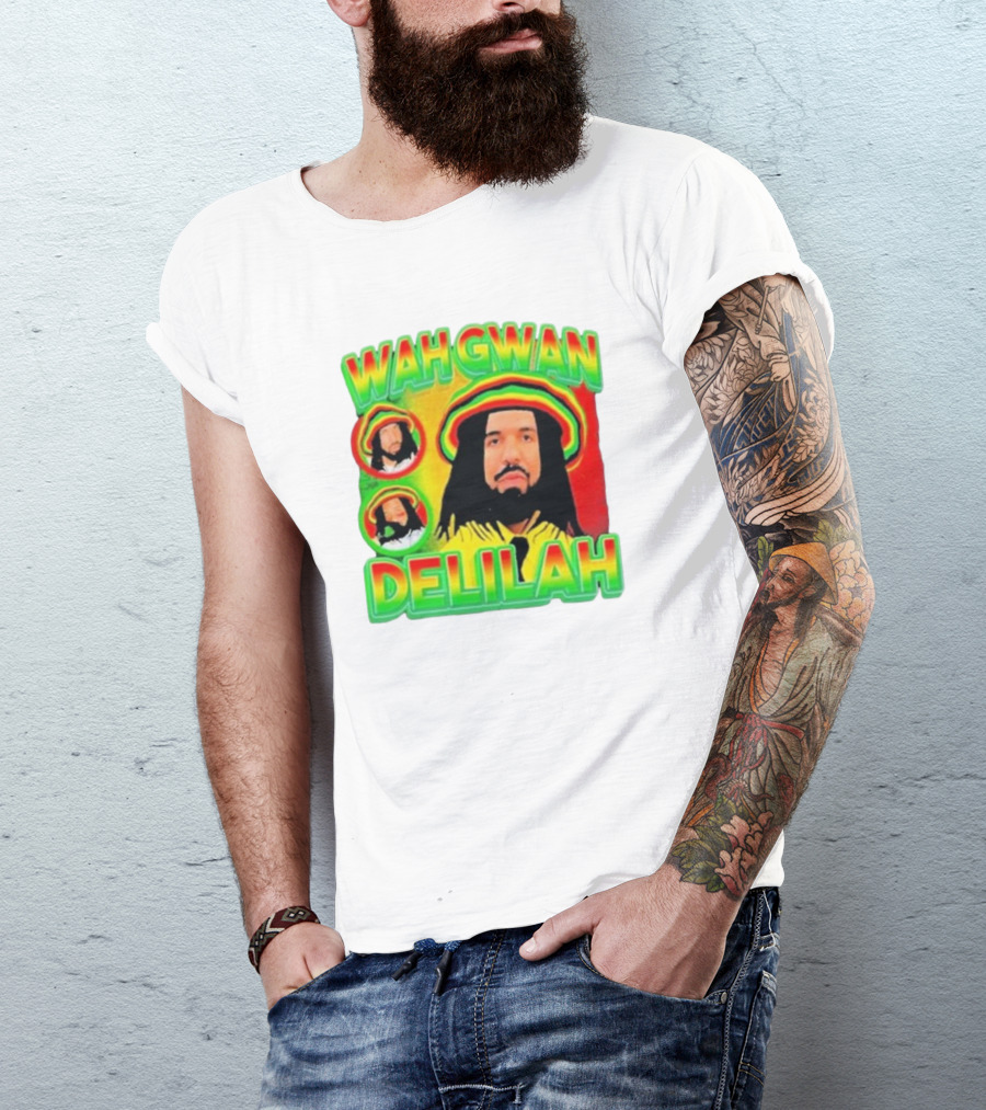 Wah Gwan Delilah Rasta Colors Drake T-Shirt