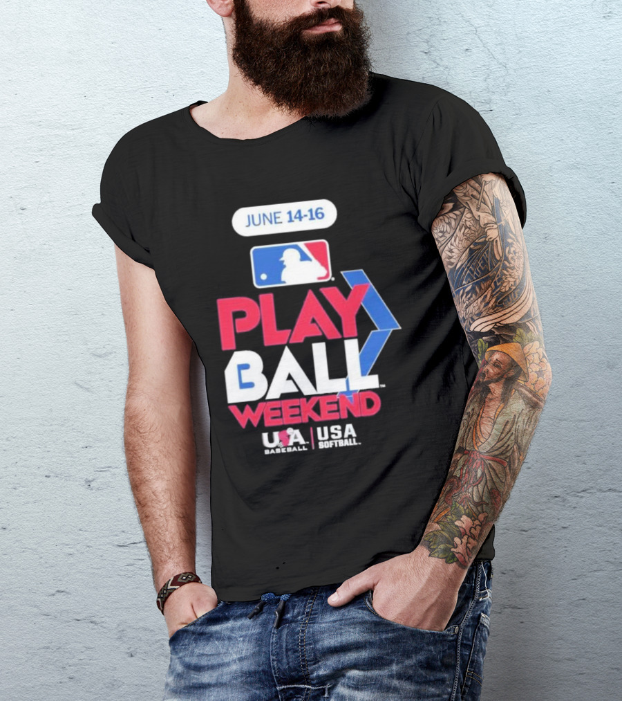 MLB Play Ball Weekend June 14-16 USA Baseball USA Softball T-Shirt