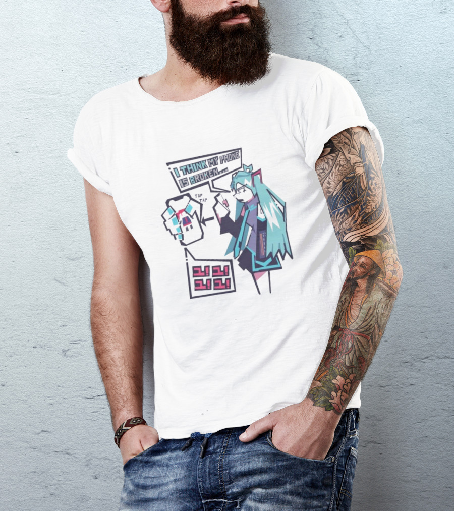 I Think My Phone Is Broken Tap Tap になに Nani Nani T-Shirt