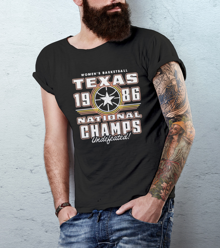 Texas Women's Basketball 1986 National Champs Undefeated T-Shirt