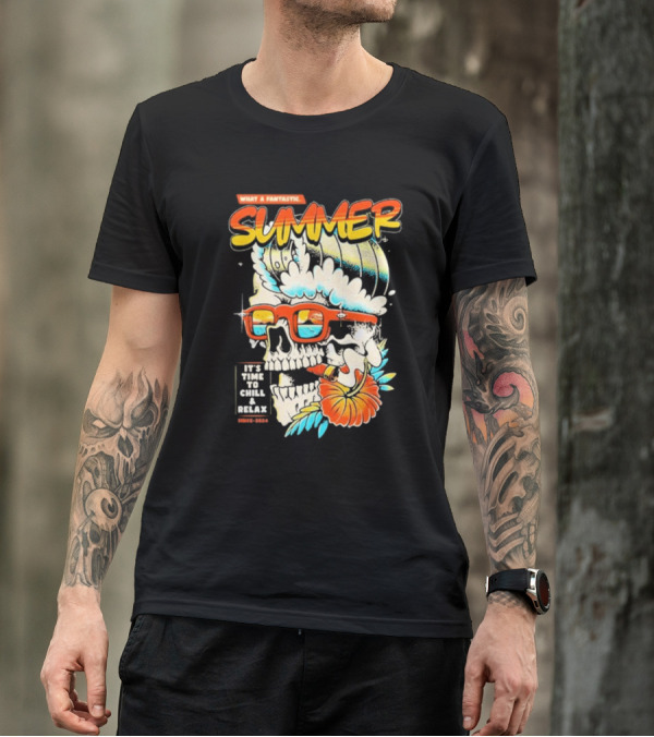 What A Fantastic Summer It's Time To Chill And Relax Skull Surf T-Shirt