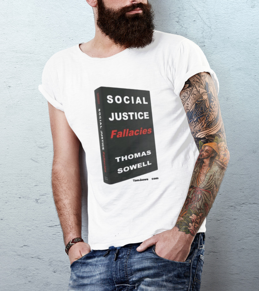 Social Justice Fallacies Thomas Sowell Book Cover T-Shirt