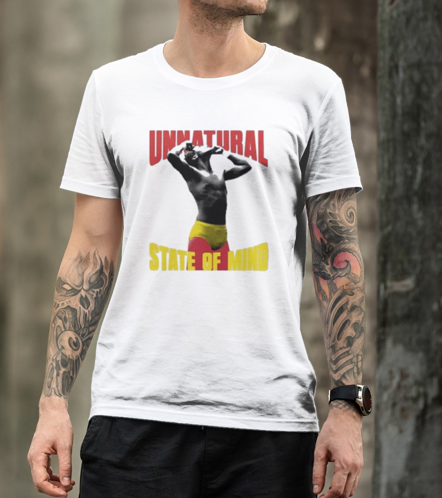 UNNATURAL STATE OF MIND Wrestling Champion T-Shirt