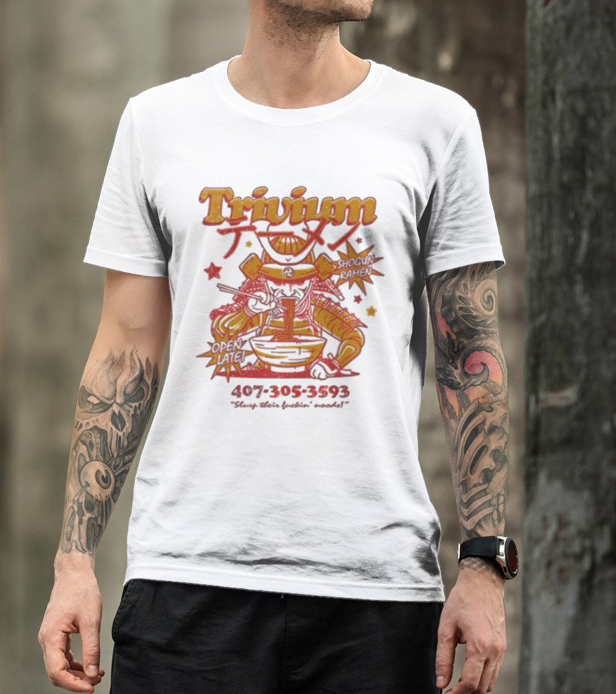 Trivium Shogun Ramen Feast Of Flavor Open Late 407-305-3593 Slurp Their Ramen T-Shirt