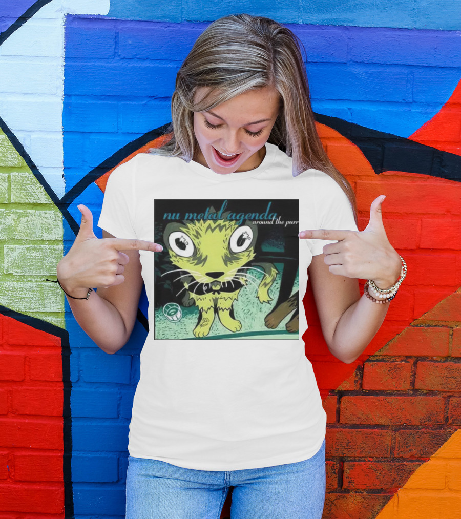 Nu Metal Agenda Around The Purr Feline Illustration With Swirling Colors And Bold Letters T-Shirt
