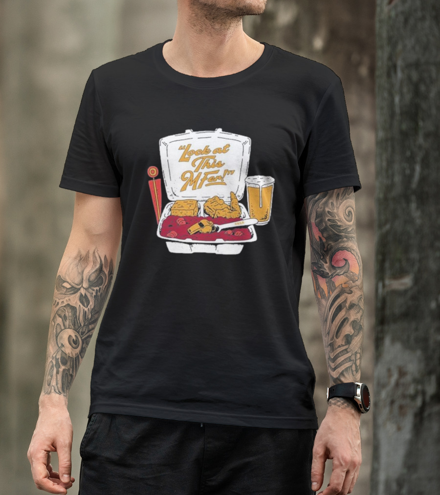 Look At This Mfer Rb&R Tray Beer And Food T-Shirt