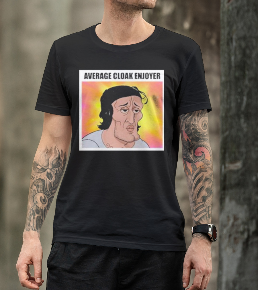 Average Cloak Enjoyer Parody Meme Comic T-Shirt