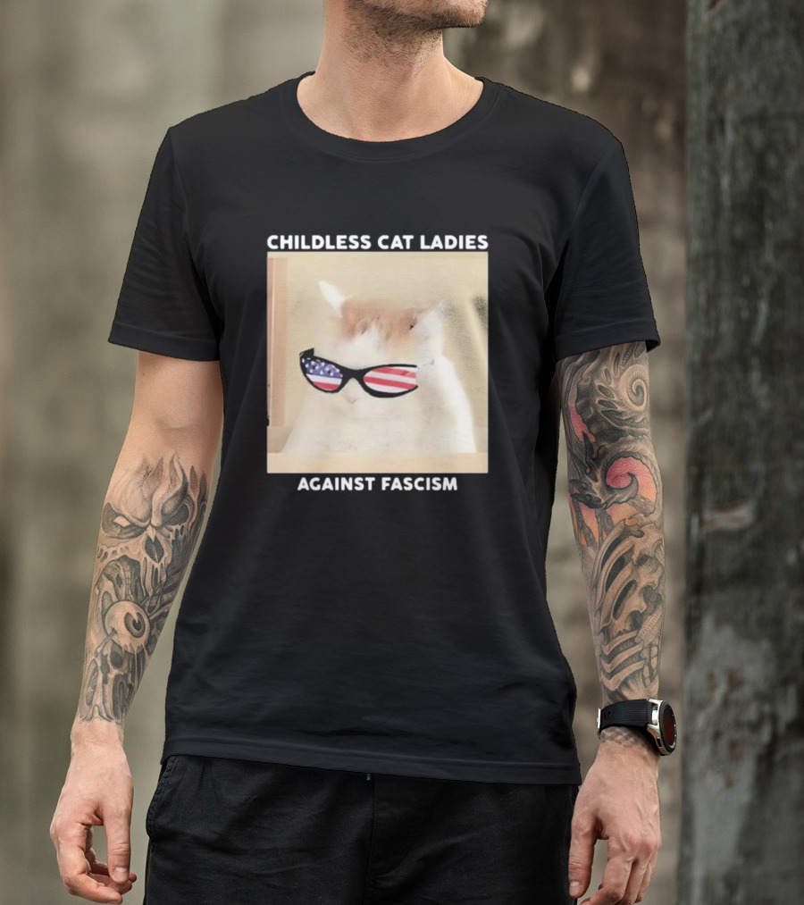 Childless Cat Ladies Against Fascism Patriotic Sunglasses T-Shirt