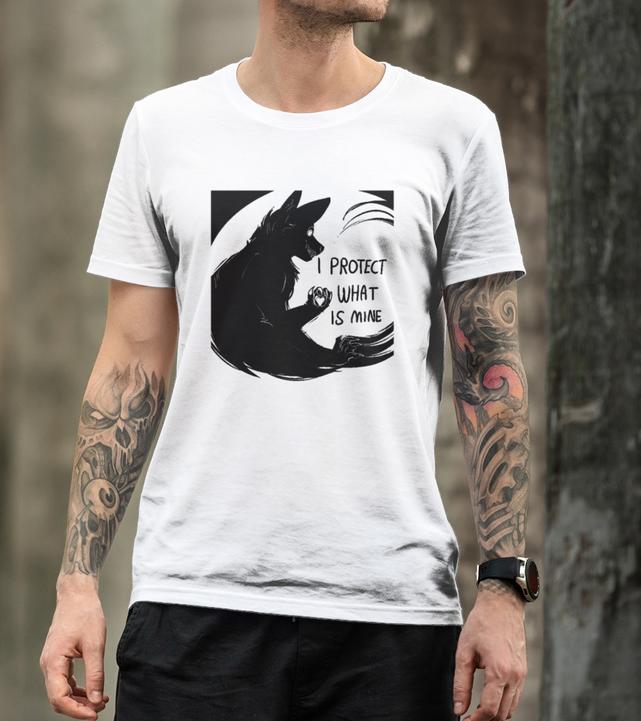 I Protect What Is Mine Wolf T-Shirt