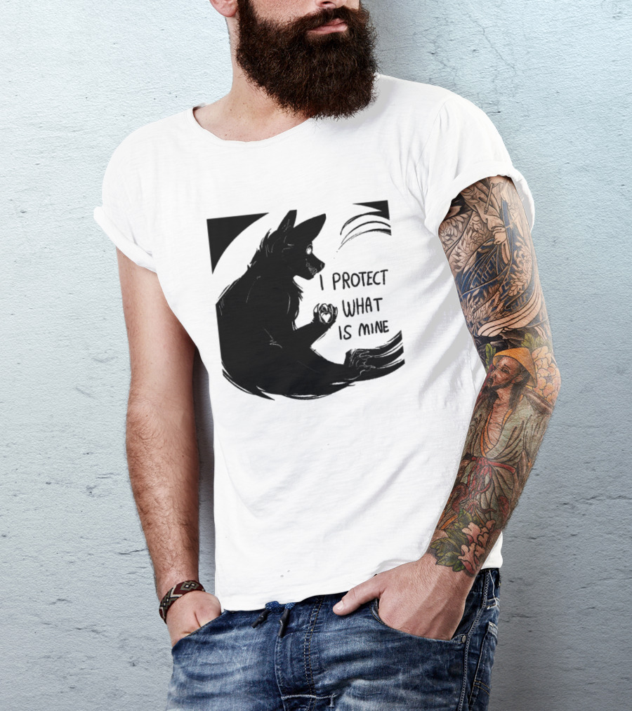 I Protect What Is Mine Wolf T-Shirt