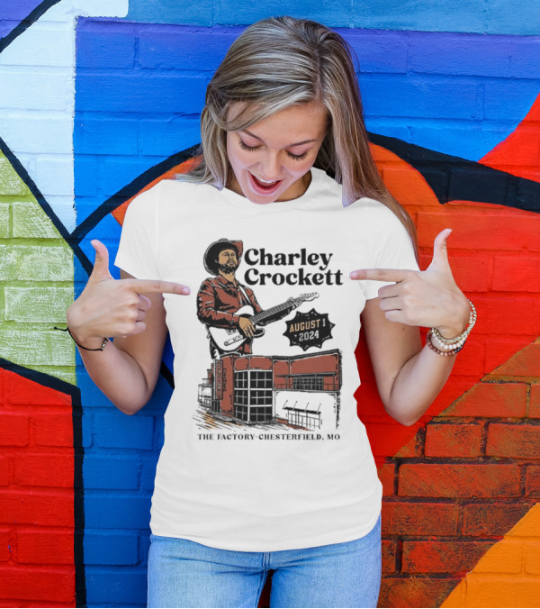 Charley Crockett Live At The Factory Chesterfield MO August 1 T-Shirt