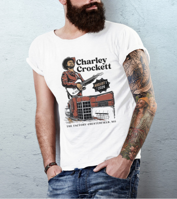 Charley Crockett Live At The Factory Chesterfield MO August 1 T-Shirt