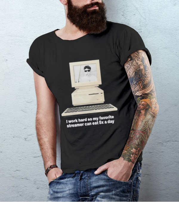 I Work Hard So My Favorite Streamer Can Eat 5X A Day Vintage Computer Retro Gamer Humor T-Shirt