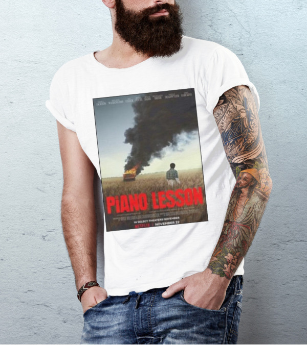 Piano Lesson Directed Malcolm Washington Starring Samuel L Jackson John David Washington Netflix November 22 T-Shirt