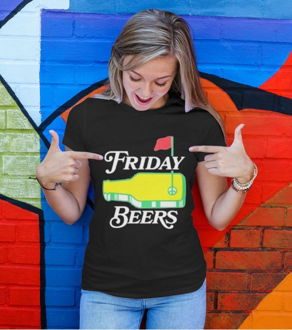 Friday Beers Golf Course Logo Flag Green Bottle T-Shirt