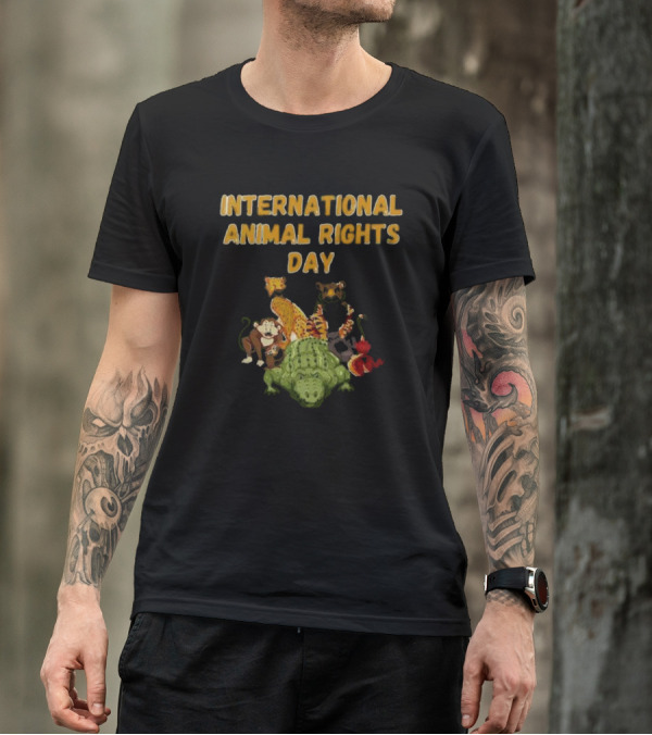 International Animal Rights Day With Wild Animal T-Shirt