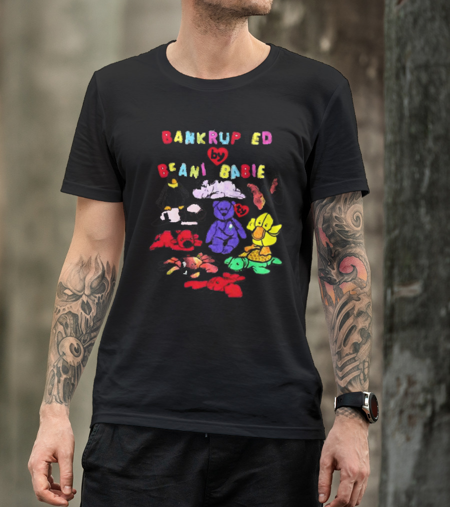 Bankrupted By Beanie Babies Heart Colorful Collection T-Shirt