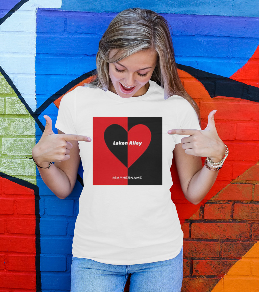 Laken Riley Heart #SayHerName T-Shirt