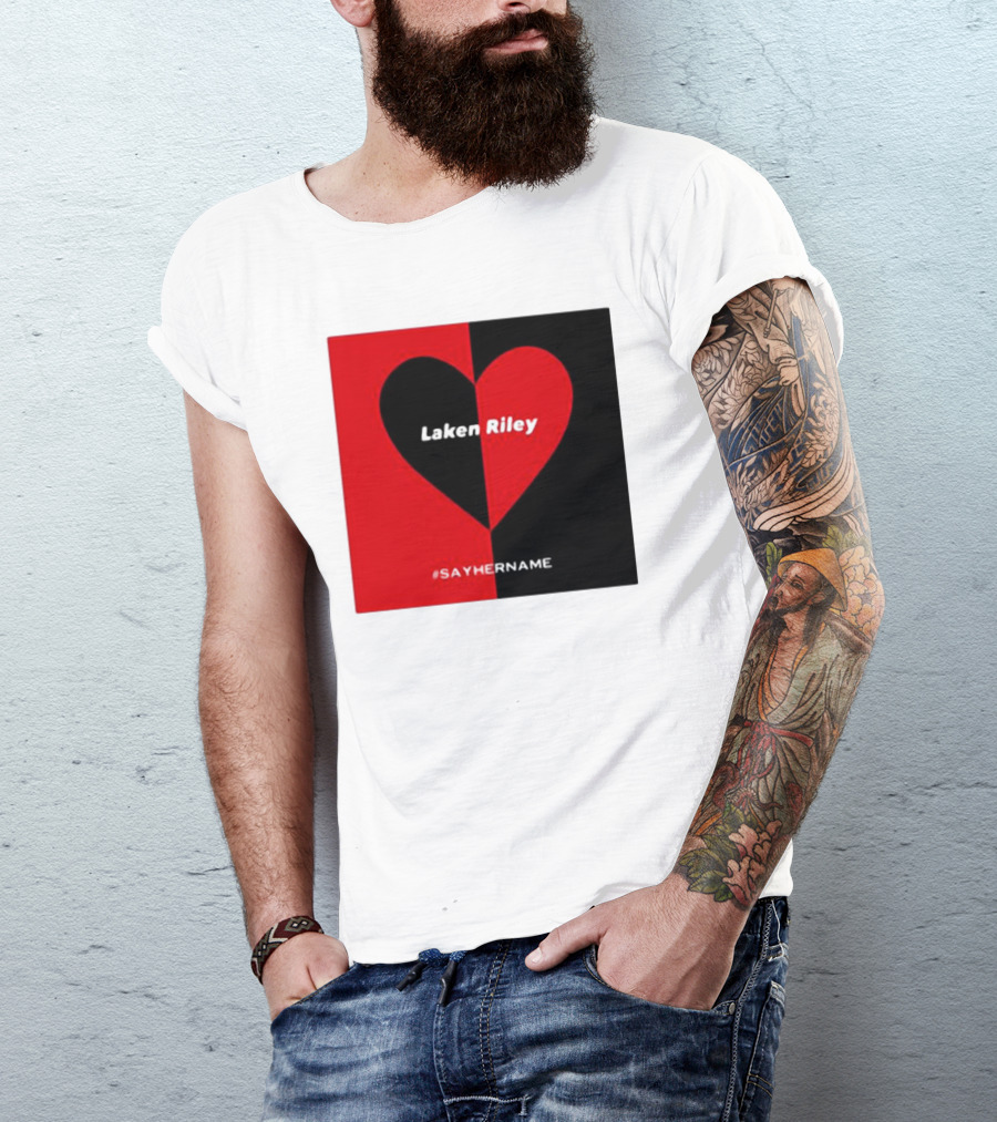 Laken Riley Heart #SayHerName T-Shirt